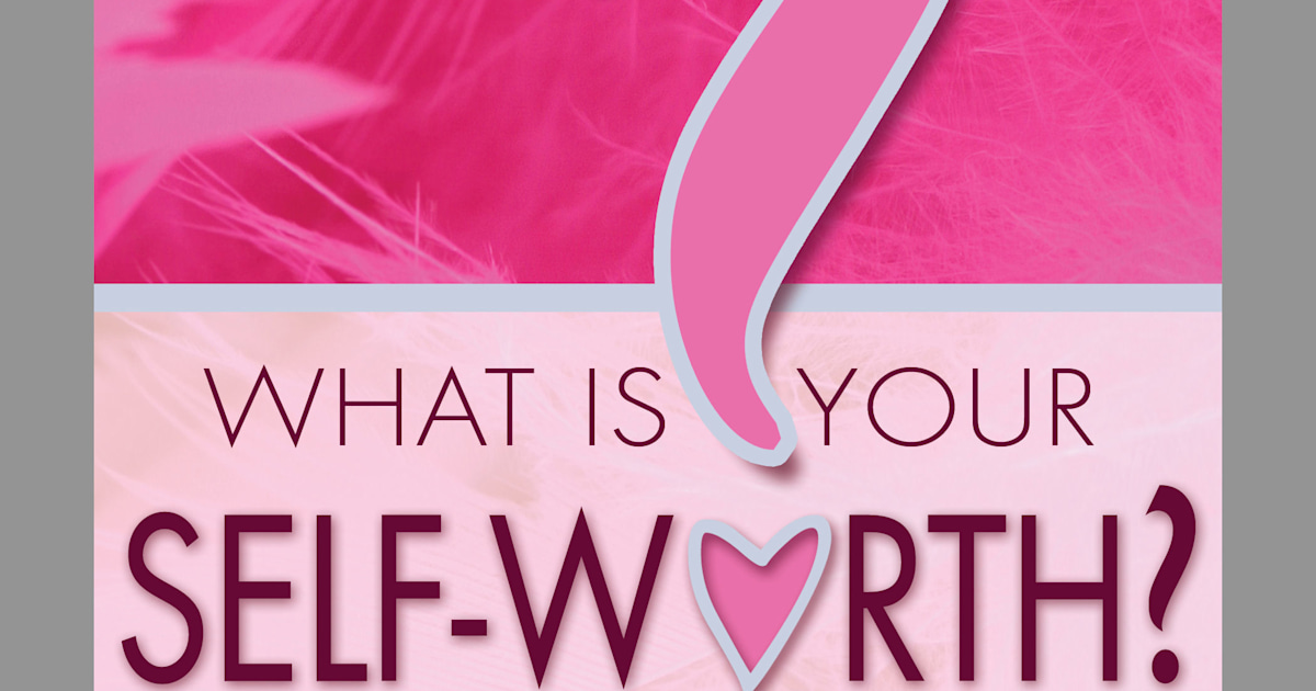 How to assess your selfworth